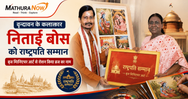 Vrindavan Artist Nitai Bose Receives Presidential Honour for Braj Miniature Art