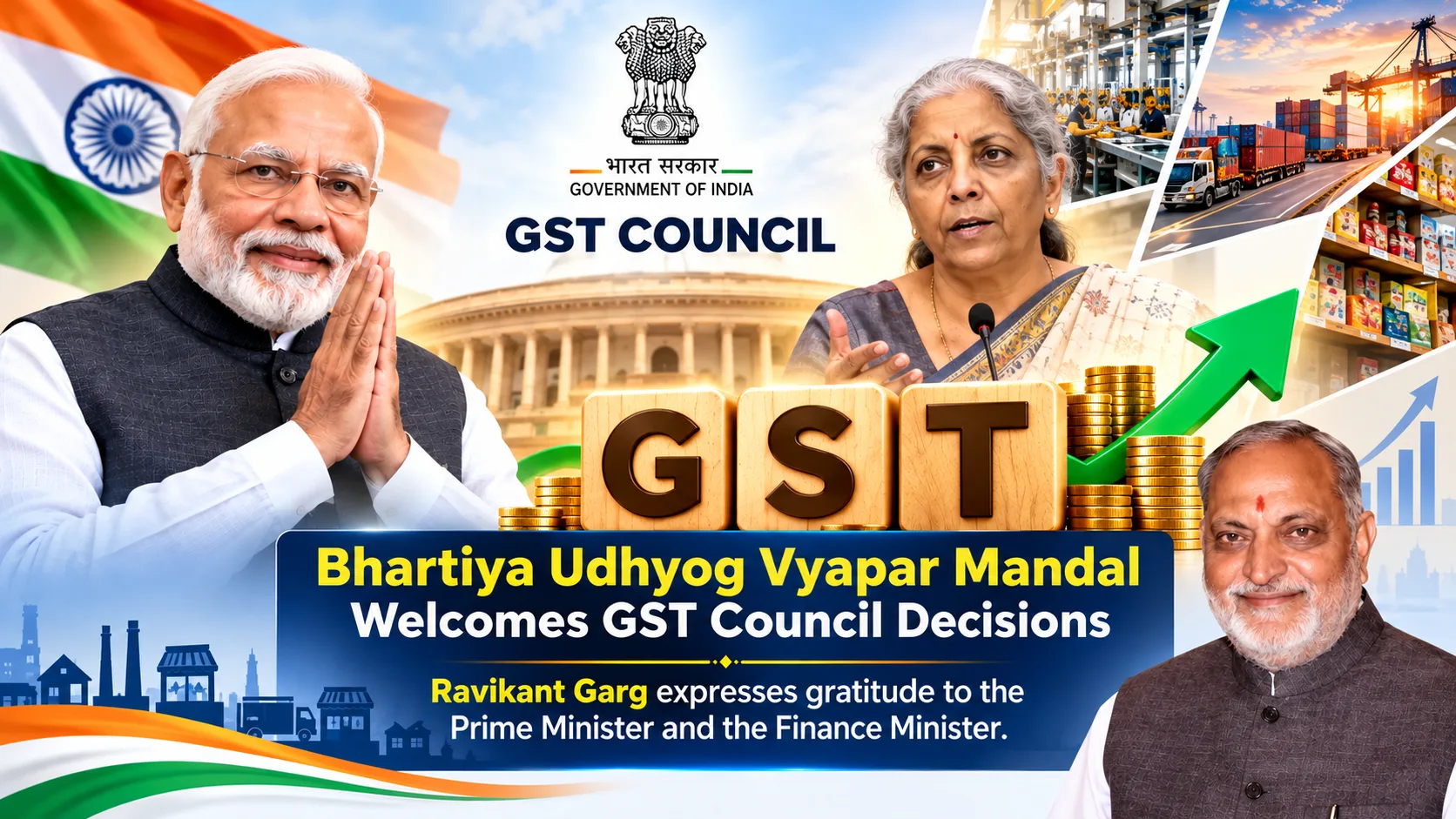 Bhartiya Udhyog Vyapar Mandal Welcomes GST Council Decisions, Ravikant Garg expresses gratitude to the Prime Minister and the Finance Minister